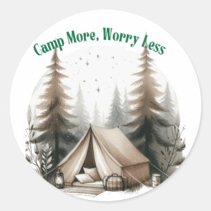 Camp More, Worry Less – Tent Art in the Woods Classic Round Sticker