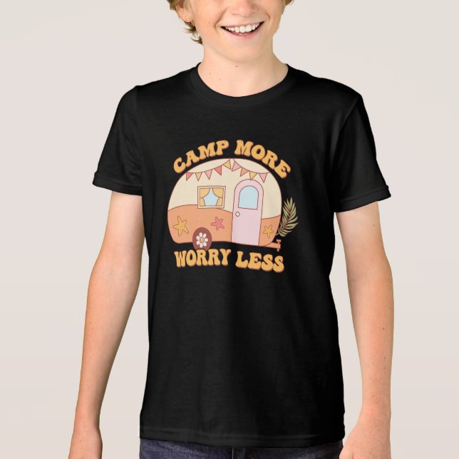 Camp More, Worry Less Tri-Blend Shirt (Front)