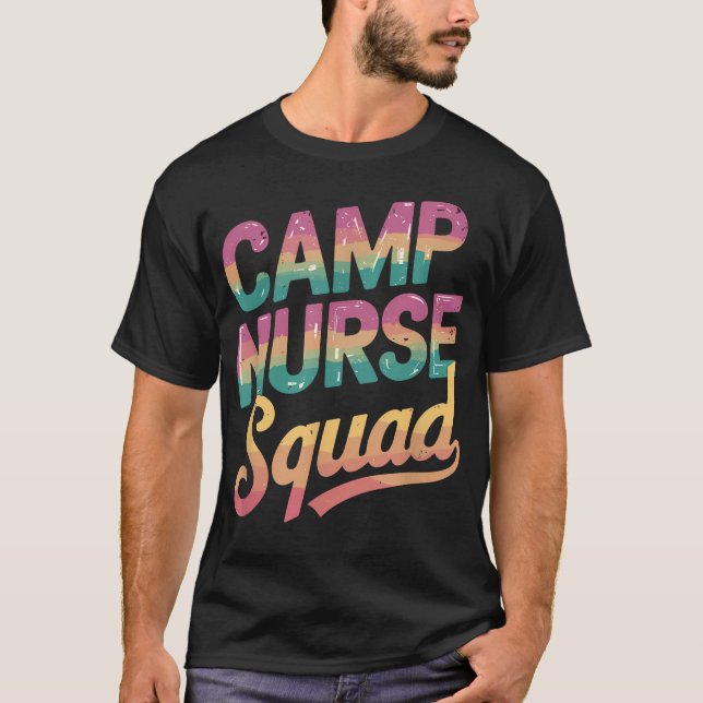 Camp Nurse Squad Camp Nursing T-Shirt (Front)