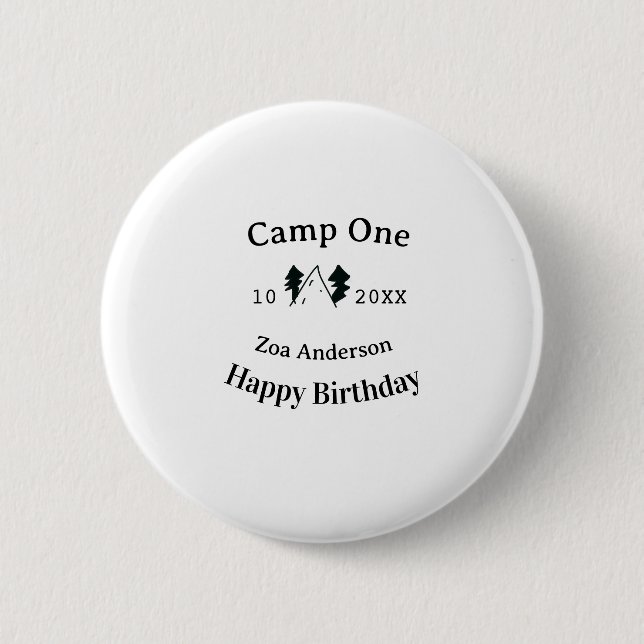 Camp one happy birthday name date campingadventure 6 cm round badge (Front)