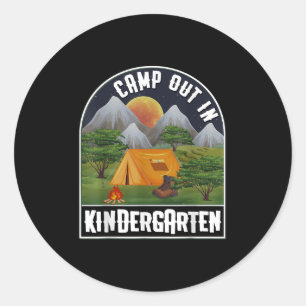 Camp Out In Kindergarten Camping Lovers Kinder Boy Classic Round Sticker