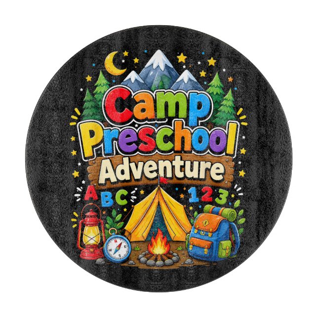 Camp Preschool Adventure Back to School First Day Cutting Board (Front)