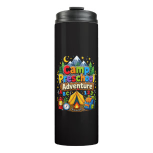 Camp Preschool Adventure Back to School First Day Thermal Tumbler