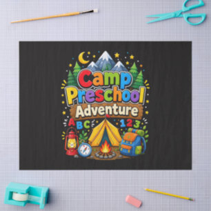 Camp Preschool Adventure Back to School First Day Tissue Paper