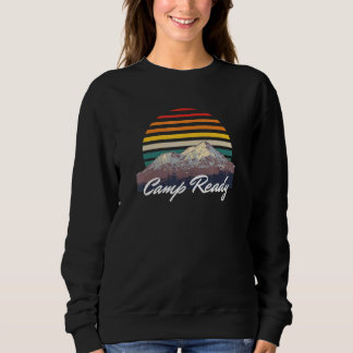 Camp Ready Tropical Camper Sunny Camp Travel Humou Sweatshirt