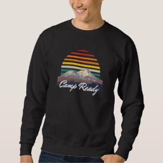 Camp Ready Tropical Camper Sunny Camp Travel Humou Sweatshirt