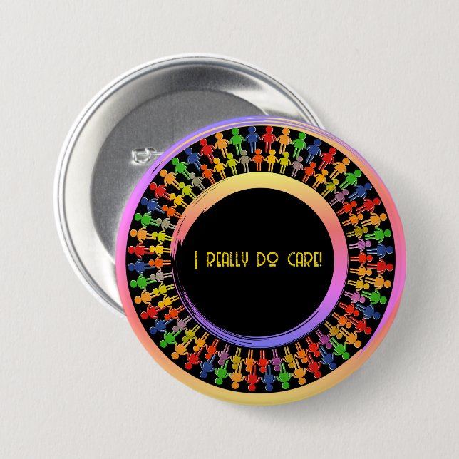 Campaign Colours 'I really do care'  7.5 Cm Round Badge (Front & Back)