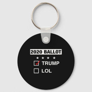 Campaign Voter Llot Funny Pro Trump Republican  Key Ring