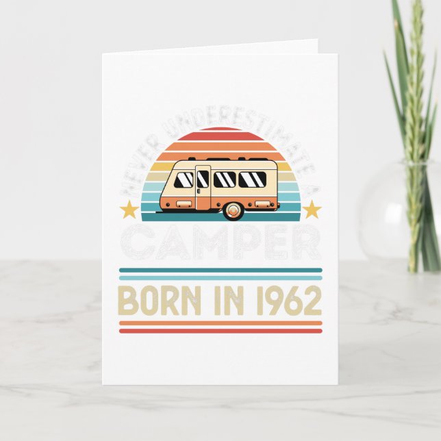 Camper born 1962 60th Birthday camping Gift Card (Front)