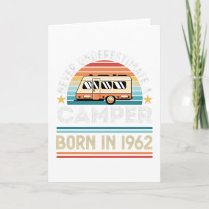 Camper born 1962 60th Birthday camping Gift Card