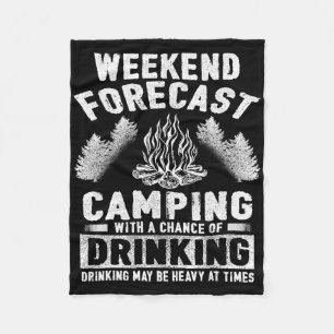 Camper Fun Weekend Forecast Camping With Chance Of Fleece Blanket