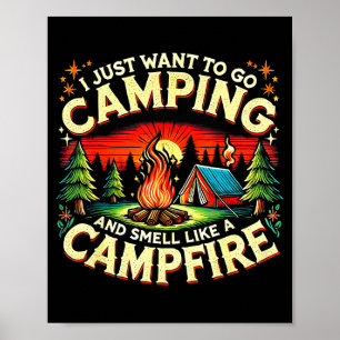 Camper Funny Cute Camng Glamng Campfire Quote Camp Poster