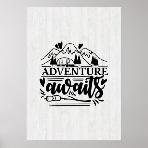 Camper Gift Adventure Awaits Poster