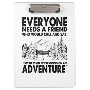 Camper Gift   Everyone Needs A Friend Birthday Clipboard