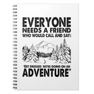 Camper Gift   Everyone Needs A Friend Birthday Notebook