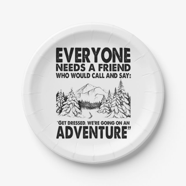 Camper Gift | Everyone Needs A Friend Birthday Paper Plate (Front)