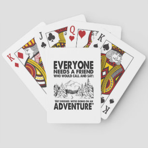 Camper Gift Everyone Needs A Friend Birthday Playing Cards