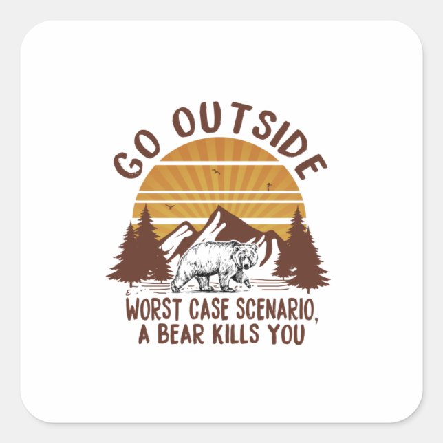 Camper Gift | Go Outside Worst Case Scenario Xmas Square Sticker (Front)