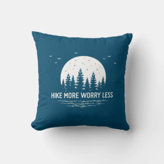 Camper Gift | Hike More Worry Less Birthday Cushion