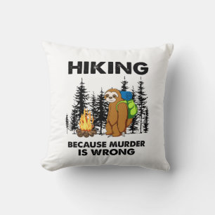 Camper Gift Hiking Because Murder Is Wrong Xmas Cushion
