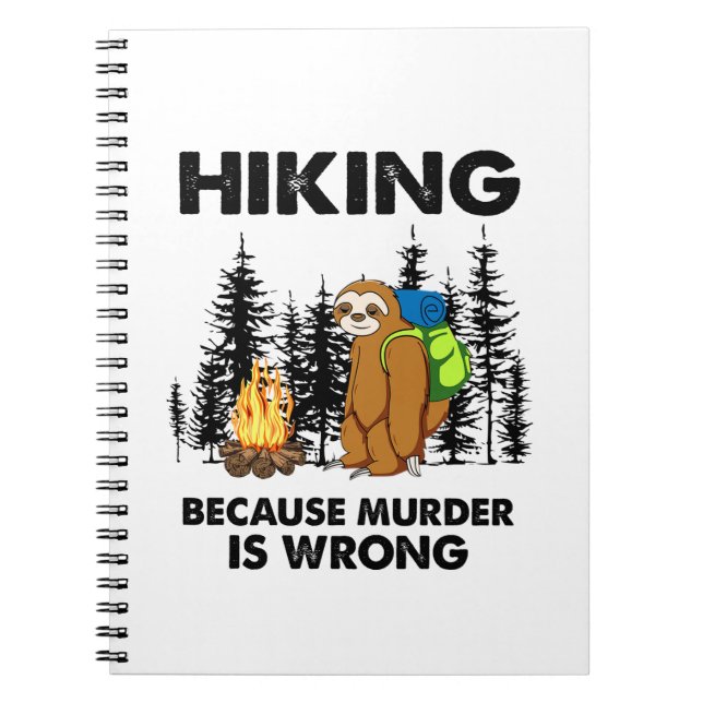 Camper Gift | Hiking Because Murder Is Wrong Xmas Notebook (Front)