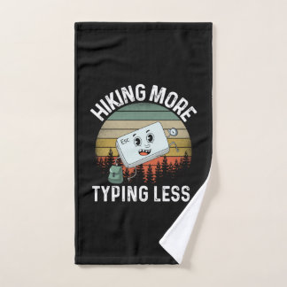 Camper Gift | Hiking More Typing Less Birthday Hand Towel
