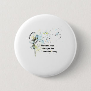 Camper Gift I Hike To Find Peace Birthday 6 Cm Round Badge