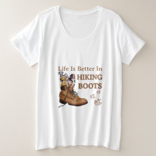 Camper Gift Life Is Better In Hiking Boots Dog Plus Size T-Shirt