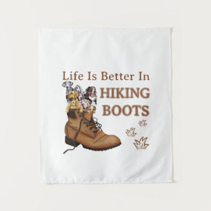 Camper Gift   Life Is Better In Hiking Boots Dog Tapestry