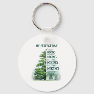 Camper Gift   My Perfect Day Hiking Birthday Key Ring
