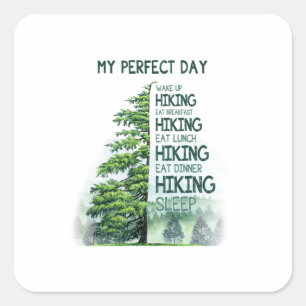 Camper Gift   My Perfect Day Hiking Birthday Square Sticker