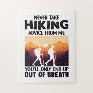 Camper Gift   Never Take Hiking Advice From Me Jigsaw Puzzle
