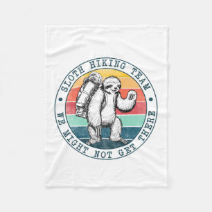 Camper Gift   Sloth Hiking Team Birthday Fleece Blanket