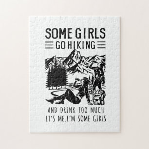 Camper Gift Some Girls Go Hiking Birthday Jigsaw Puzzle