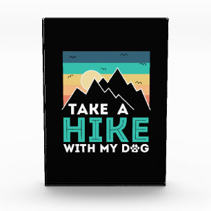 Camper Gift Take A Hike With My Dog Birthday Photo Block