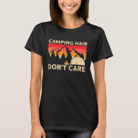 Camper Girl Mum Grandma Tent Camping Hair Dont Car