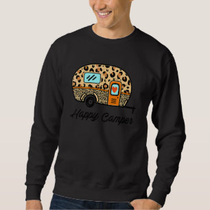 Camper Happy Summer Camp Camping Leopard  Glamping Sweatshirt