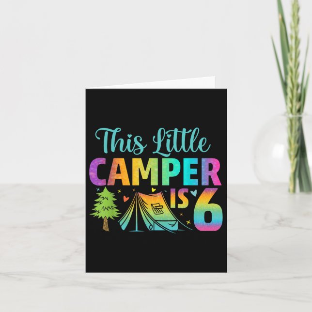 Camper Kids Birthday 6 Years Old Camping 6th B-day Card (Front)