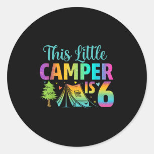 Camper Kids Birthday 6 Years Old Camping 6th B-day Classic Round Sticker