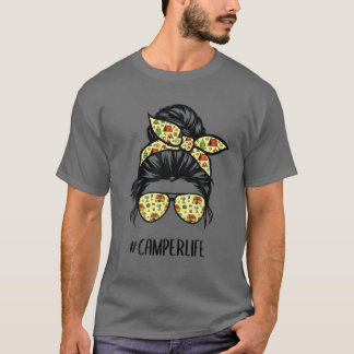 Camper Life Messy Bun Hair Camping Messy Bun T-Shirt