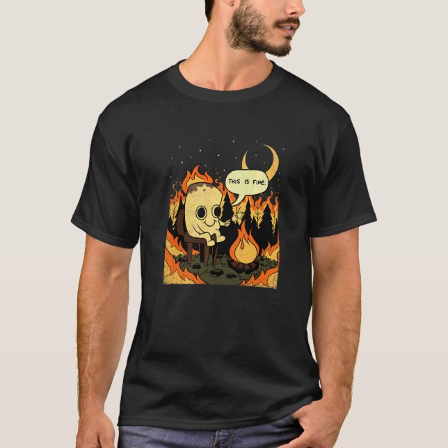 Camper Marshmallow This Is Fine  Camping T-Shirt (Front)