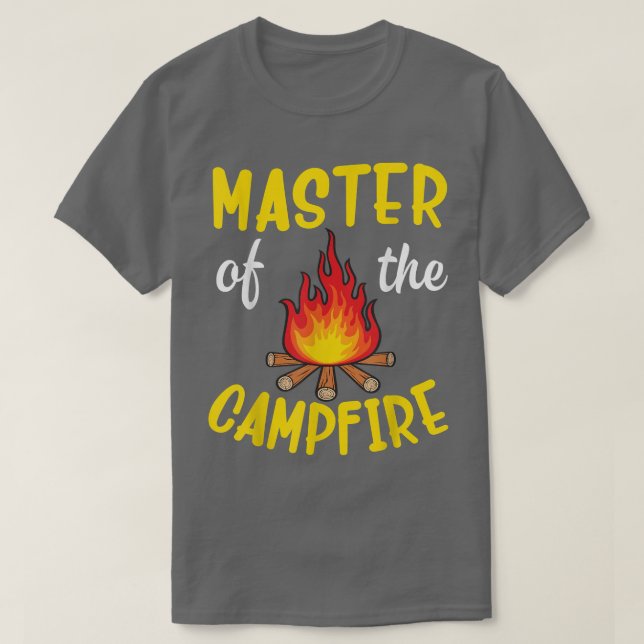 Camper Master Of The Campfire Camping Papa Daddy B T-Shirt (Design Front)