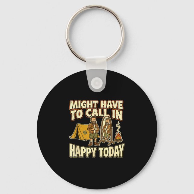 Camper might have to call in happy  key ring (Front)