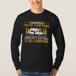 Camper  Motorhome I Just Need To Go Camping  1 T-Shirt