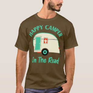 Camper On The Road Funny Camping  T-Shirt