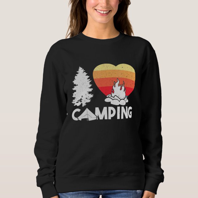 Camper Outdoor Tent I Love Camping Sweatshirt (Front)