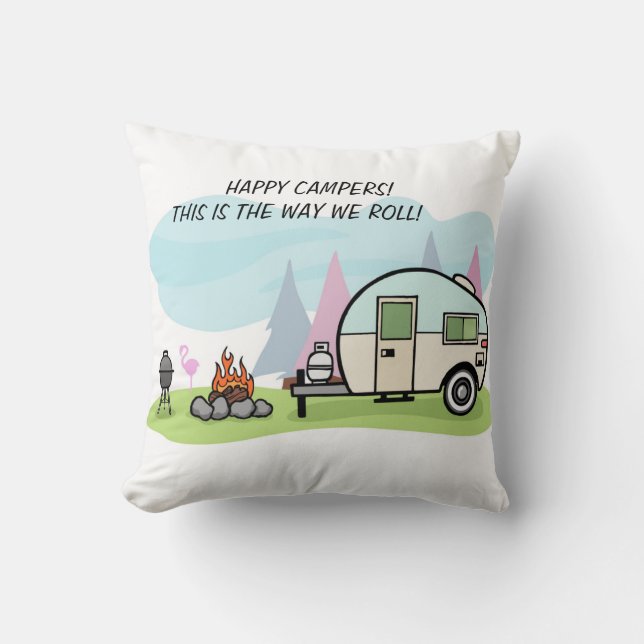 camper pillow this is the way we roll (Front)