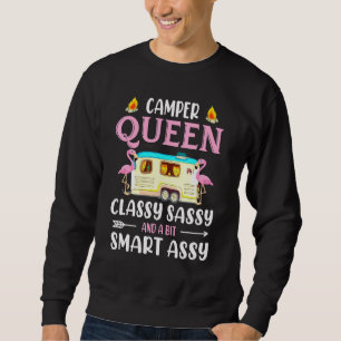 Camper Queen Classy Sassy And A Bit Smart Assy Sweatshirt