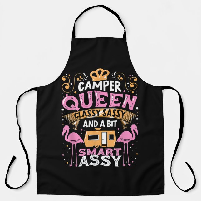 Camper Queen Classy Sassy Funny Camping Apron (Front)