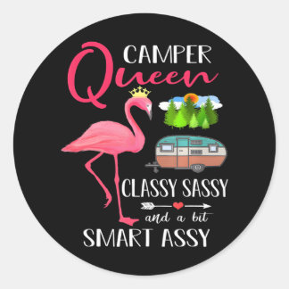 Camper Queen Classy Sassy Smart Assy Camping Classic Round Sticker
